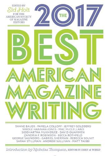 Cover image for The Best American Magazine Writing 2017