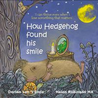 Cover image for How Hedgehog found his smile