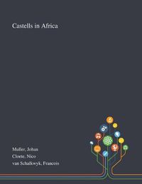 Cover image for Castells in Africa