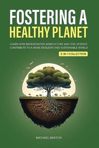 Cover image for Fostering a Healthy Planet