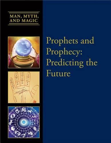 Cover image for Prophets and Prophecy: Predicting the Future