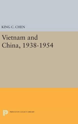 Cover image for Vietnam and China, 1938-1954