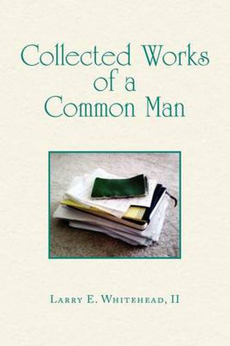 Cover image for Collected Works of a Common Man