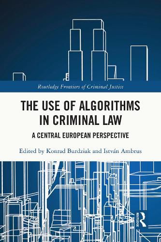 Cover image for The Use of Algorithms in Criminal Law