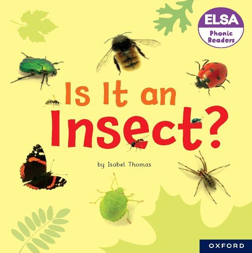 Cover image for ELSA Phonic Readers Is It an Insect?