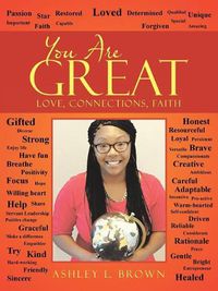 Cover image for You Are Great: Love, Connections, Faith