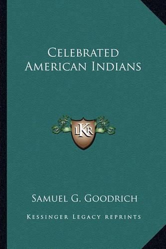 Cover image for Celebrated American Indians