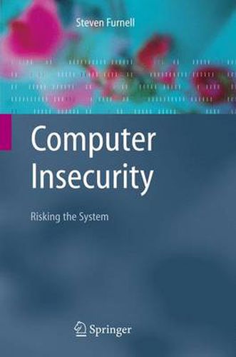 Cover image for Computer Insecurity: Risking the System