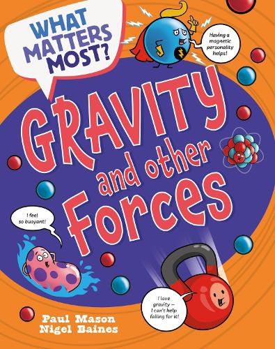 Cover image for What Matters Most?: Gravity and Other Forces