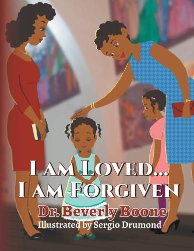 Cover image for I Am Loved . . . I Am Forgiven