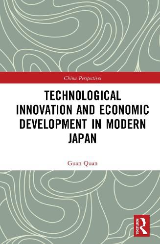 Cover image for Technological Innovation and Economic Development in Modern Japan