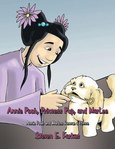 Cover image for Annie Pooh, Princess Pup, and MarLee