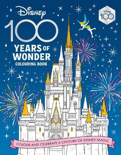 Cover image for Disney 100 Years of Wonder Colouring Book