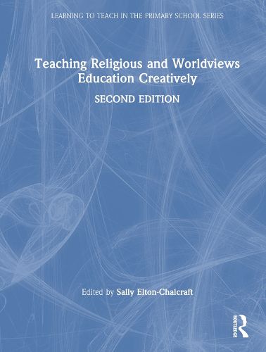 Teaching Religious and Worldviews Education Creatively