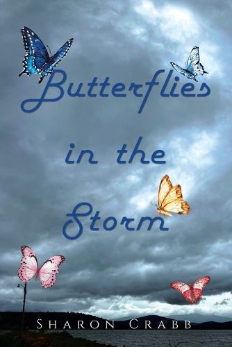 Cover image for Butterflies in the Storm