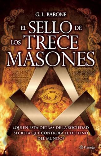 El Sello de Los Trece Masones