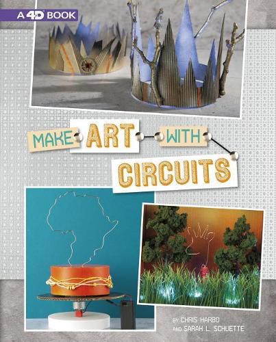 Cover image for Make Art with Circuits