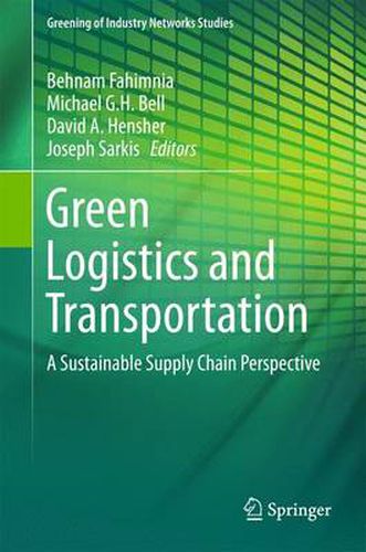 Cover image for Green Logistics and Transportation: A Sustainable Supply Chain Perspective