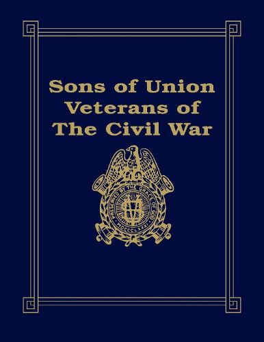 Cover image for Sons of Union Veterans of the Civil War