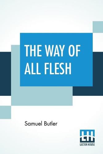 Cover image for The Way Of All Flesh