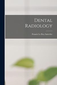 Cover image for Dental Radiology