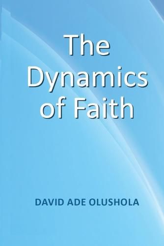 Cover image for The Dynamics of Faith