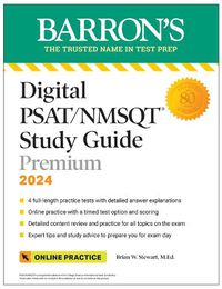 Cover image for Digital PSAT/NMSQT Study Guide Premium, 2024: 4 Practice Tests + Comprehensive Review + Online Practice