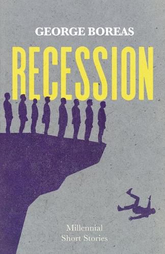 Cover image for Recession: Millennial Short Stories