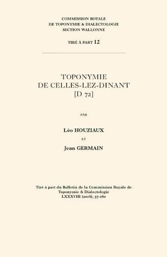 Cover image for Toponymie de Celles-lez-Dinant [D 72]