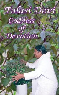 Cover image for Tulasi Devi: The Goddess of Devotion