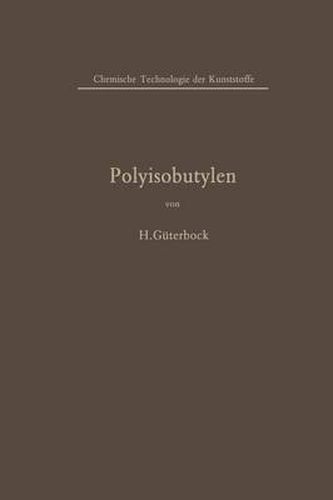 Cover image for Polyisobutylen Und Isobutylen-Mischpolymerisate