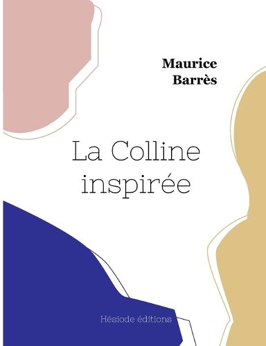 Cover image for La Colline inspiree