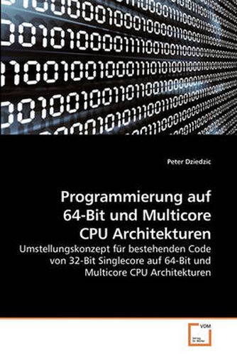 Cover image for Programmierung Auf 64-Bit Und Multicore CPU Architekturen