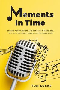 Cover image for Moments In Time