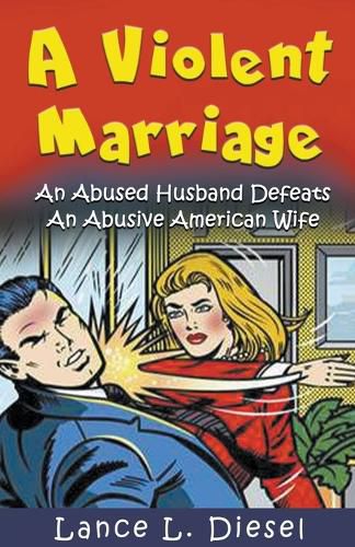 Cover image for A Violent Marriage