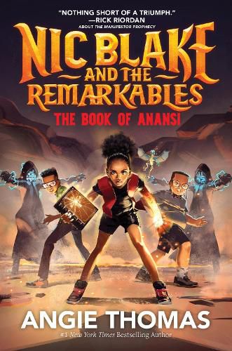 Cover image for Nic Blake and the Remarkables: The Book of Anansi