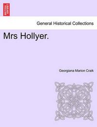 Cover image for Mrs Hollyer. Vol. II.