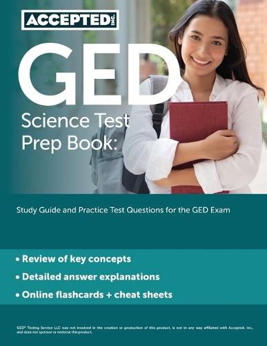 Cover image for GED Science Test Prep Book: Study Guide and Practice Test Questions for the GED Exam