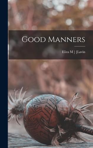 Good Manners