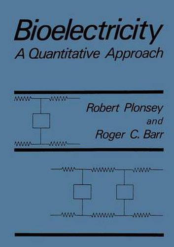 Cover image for Bioelectricity: A Quantitative Approach