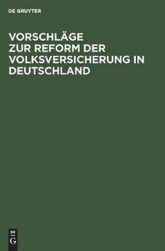 Cover image for Vorschlage Zur Reform Der Volksversicherung in Deutschland