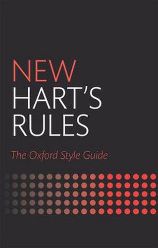 Cover image for New Hart's Rules: The Oxford Style Guide