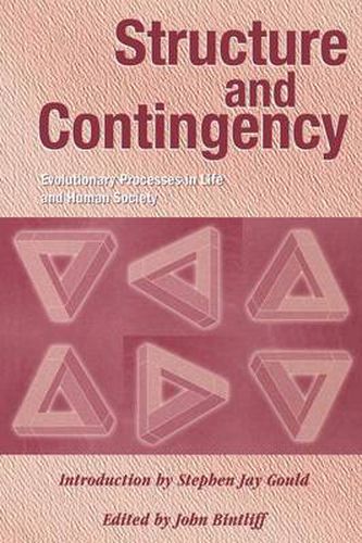 Cover image for Structure and Contingency: Evolutionary Processes in Life and Human Society