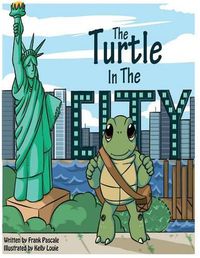 Cover image for The Turtle In The City