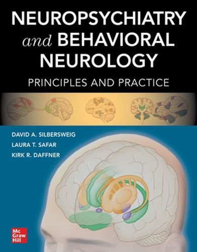 Cover image for Neuropsychiatry and Behavioral Neurology: Principles and Practice