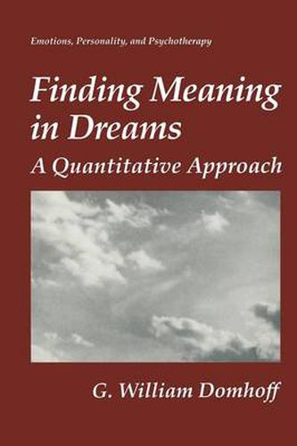Cover image for Finding Meaning in Dreams: A Quantitative Approach