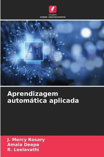 Cover image for Aprendizagem automatica aplicada