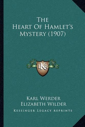 The Heart of Hamlet's Mystery (1907)