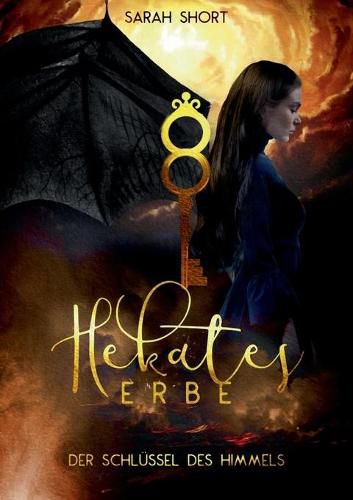 Cover image for Hekates Erbe: Der Schlussel des Himmels