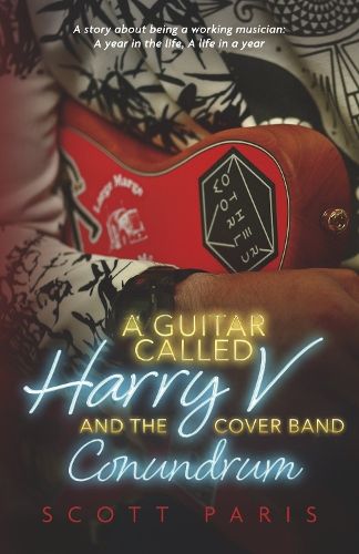 Cover image for A Guitar Called Harry V and the Cover Band Conundrum